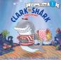 Clark The Shark Takes Heart - Preview