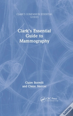 Capa do artigo Clark'S Essential Guide To Mammography