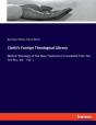 Clark'S Foreign Theological Library - Preview