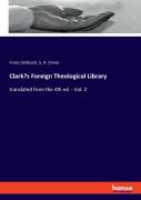 Clark'S Foreign Theological Library