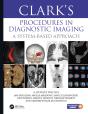 Clark'S Procedures In Diagnostic Imaging - Preview
