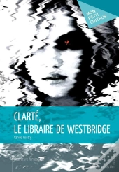 Clarte, Le Libraire De Westbridge