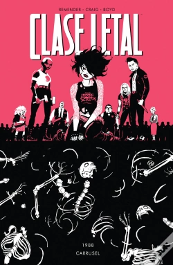 Capa do artigo Clase Letal 5. Carrusel
