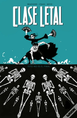 Capa do artigo Clase Letal 6. Esto No Es El Final