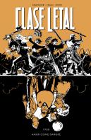 Clase Letal 7. Amor Como Sangre