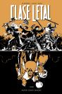 Clase Letal 7. Amor Como Sangre - Preview