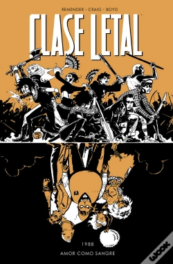 Capa do artigo Clase Letal 7. Amor Como Sangre