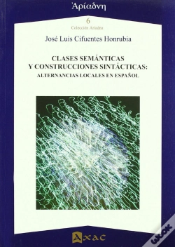 Capa do artigo Clases Semanticas Y Construcciones Sintacticas: Alternancias Locales En Español