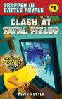 Clash At Fatal Fields - Preview