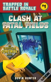 Clash At Fatal Fields