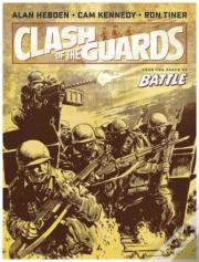 Clash Of The Guards