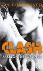Clash Tome 3 ; Passion Dévorante - Preview