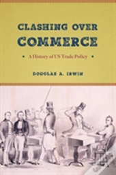 Clashing Over Commerce