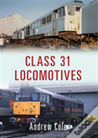 Class 31 Locomotives