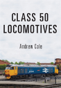 Class 50 Locomotives - Preview
