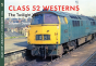 Class 52 Westerns The Twilight Years - Preview