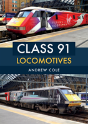 Class 91 Locomotives - Preview