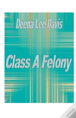 Capa do artigo Class A Felony