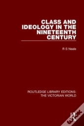 Class And Ideology In The Nineteenth Century