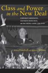 Class And Power In The New Deal