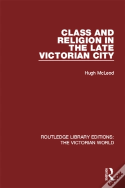 Capa do artigo Class And Religion In The Late Victorian City