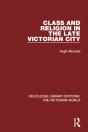Class And Religion In The Late Victorian City - Preview