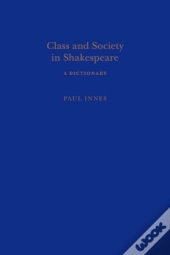 Class And Society In Shakespeare