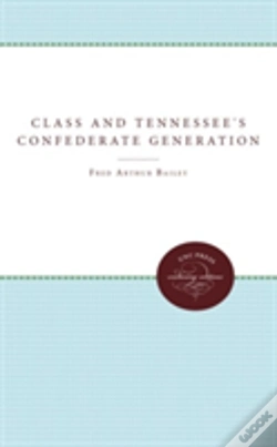 Capa do artigo Class And Tennessee'S Confederate Generation