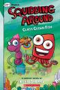Class Clown Fish: A Graphix Chapters Book (Squidding Around #2) - Preview