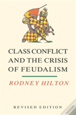 Capa do artigo Class Conflict And The Crisis Of Feudalism