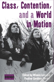 Capa do artigo Class, Contention, And A World In Motion