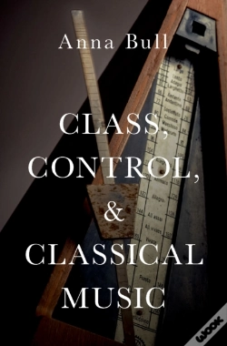 Capa do artigo Class, Control, And Classical Music