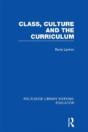 Class, Culture And The Curriculum - Preview