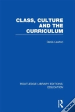 Capa do artigo Class, Culture And The Curriculum