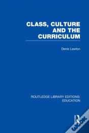 Capa do artigo Class, Culture And The Curriculum