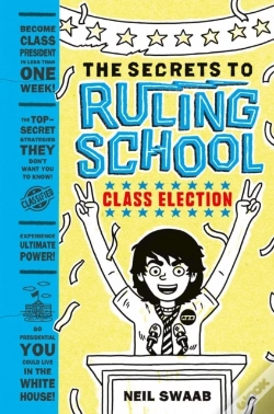 Capa do artigo Class Election (Secrets To Ruling School #2)