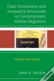 Capa do artigo Class Formations And Inequality Structures In Contemporary African Migration