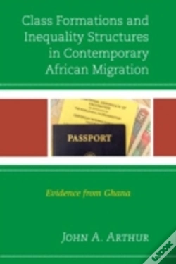 Capa do artigo Class Formations And Inequality Structures In Contemporary African Migration