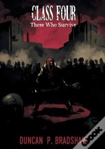 Class Four: Those Who Survive