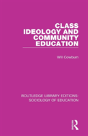 Class, Ideology And Community Education - Preview