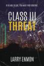 Class Iii Threat - Preview