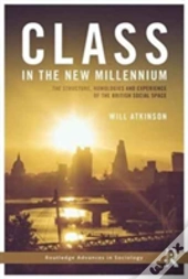 Class In The New Millennium