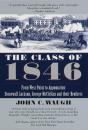 Class Of 1846 - Preview