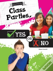 Capa do artigo Class Parties, Yes Or No