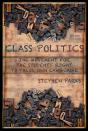 Class Politics - Preview