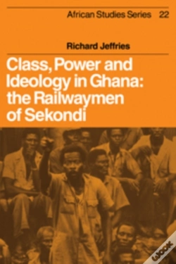 Capa do artigo Class, Power And Ideology In Ghana