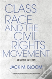 Class Race And Civil Rights Movement