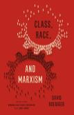 Class, Race, And Marxism