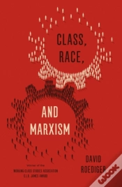 Capa do artigo Class, Race, And Marxism