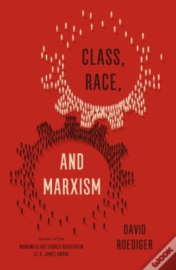 Capa do artigo Class, Race, And Marxism